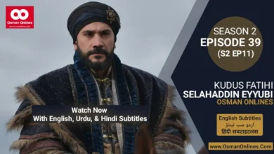 Watch Selahaddin Eyyubi Season 2 Episode 39 With English, Urdu, and Hindi Subtitles For Free in Full HD