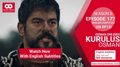 Kurulus Osman Season 6 Episode 177 With English Subtitles