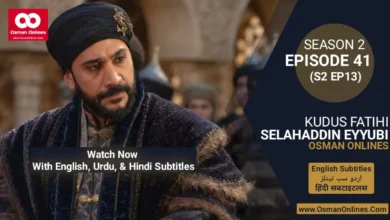 Selahaddin Eyyubi Season 2 Episode 41 With English, Urdu, and Hindi Subtitles