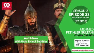 Watch Now Mehmed Fetihler Sultani Season 2 Episode 33 With Urdu and Hindi Subtitles For Free in Full HD