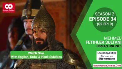 Watch Now Mehmed Fetihler Sultani Season 2 Episode 34 With English, Urdu, and Hindi Subtitles For Free in Full HD