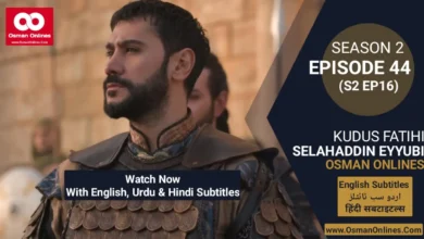 Selahaddin Eyyubi Season 2 Episode 44 With English, Urdu, and Hindi Subtitles