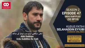 Watch Selahaddin Eyyubi Season 2 Episode 47 With Urdu Subtitles For Free in Full HD