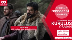 Kurulus Osman Season 6 Episode 184 With Urdu Subtitles in Full HD