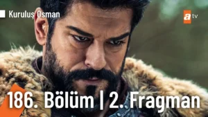 Watch Kurulus Osman Season 6 Episode 186 Trailer 2 Urdu Subtitles