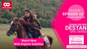 Akkız standing bravely among mountain warriors in Destan Chapter 2 tribal drama scene