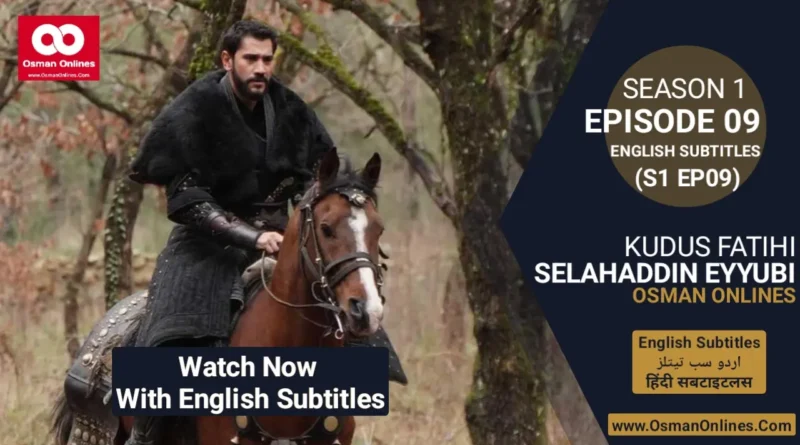 Selahaddin Eyyubi Chapter 9 historical drama scene showing Saladin planning strategy for Jerusalem