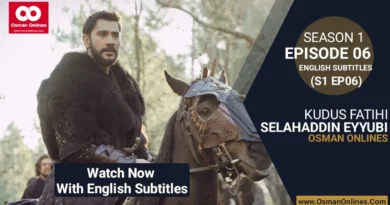 Selahaddin Eyyubi Chapter 6 historical drama scene showing Salahuddin leading warriors