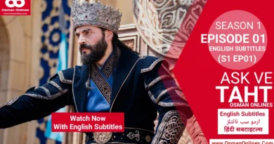Watch Ask Ve Taht Season 1 Episode 1 with English Subtitles | Love and Throne